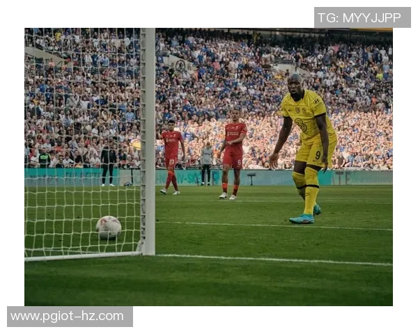 足总杯惊心动魄之战切尔西绝杀利物浦全场沸腾