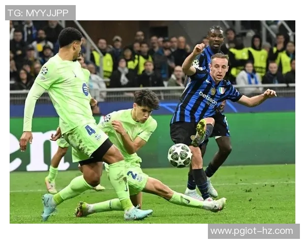 欧冠精彩对决巴萨3-0战胜国米绝杀时刻点燃全场热情